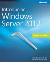 Introducing Windows Server 2012 - Mitch Tulloch