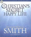 A Christian's Secret of a Happy Life - Hannah Whitall Smith, Marguerite Gavin