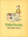 Tiffky Doofky - William Steig