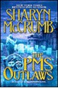 The PMS Outlaws (Elizabeth MacPherson Mystery, #9) - Sharyn McCrumb