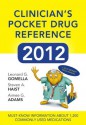 Clinicians Pocket Drug Reference 2012 - Leonard Gomella, Steven Haist, Aimee Adams