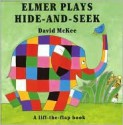 Elmer Plays Hide-and-seek - David McKee