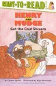 Henry and Mudge Get the Cold Shivers: The Seventh Book of Their Adventures - Cynthia Rylant, Suçie Stevenson