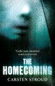 The Homecoming - Carsten Stroud