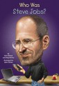 Who Was Steve Jobs? - Pamela Pollack, Meg Belviso