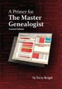 A Primer for the Master Genealogist - Terry Reigel