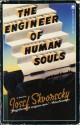 The Engineer of Human Souls - Josef Škvorecký