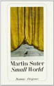 Small World - Martin Suter