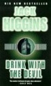 Drink With The Devil - Jack Higgins