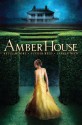 Amber House (Amber House, #1) - Kelly Moore