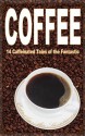 Coffee: 14 Caffeinated Tales of the Fantastic - Alex Shvartsman