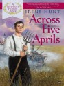 Across Five Aprils - Irene Hunt