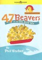 47 Beavers on the Big, Blue Sea - Phil Vischer, Greg Whalen