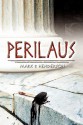 Perilaus Perilaus - Mark P. Henderson