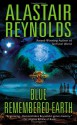 Blue Remembered Earth - Alastair Reynolds