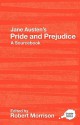 Pride and Prejudice: A Sourcebook (Routledge Guides to Literature) - Robert Morrison