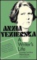 Anzia Yezierska: A Writer's Life - Louise Levitas Henriksen