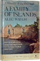 A Family Of Islands - Alec Waugh