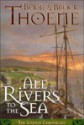 All Rivers to the Sea: Galway Chronicles - Bodie Thoene