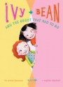 Ivy and Bean and the Ghost That Had to Go (Ivy and Bean, #2) - Annie Barrows, Cassandra Morris, Sophie Blackall