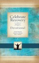 Celebrate Recovery Daily Devotional: 366 Devotionals - John Baker