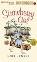 Strawberry Girl - Lois Lenski