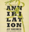Annihilation - Jeff VanderMeer