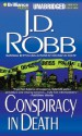 Conspiracy in Death - J.D. Robb