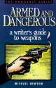 Armed & Dangerous - Mike Newton