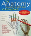 The Anatomy Student's Self-Test Coloring Book - Kurt Albertine