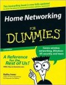 Home Networking For Dummies - Kathy Ivens, Ivens