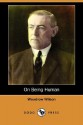 On Being Human (Dodo Press) - Woodrow Wilson