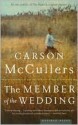 The Member of the Wedding - Carson McCullers