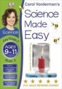 Science Made Easy Materials & Their Properties Ages 9-11 Key Stage 2 Book 2 (Carol Vorderman's Science Made Easy) - Carol Vorderman