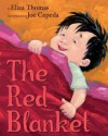 The Red Blanket - Eliza Thomas, Joe Cepeda