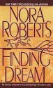 Finding the Dream - Nora Roberts