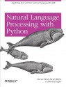 Natural Language Processing with Python - Edward Loper, Steven Bird, Ewan Klein