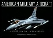 American Military Aircraft - Jim Winchester, Amber Books Staff