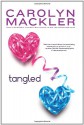 Tangled - Carolyn Mackler