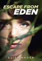 Escape from Eden - Elisa Nader