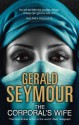 The Corporal's Wife - Gerald Seymour