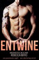 Entwine - Rebecca Berto