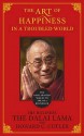 The Art of Happiness in a Troubled World - Dalai Lama XIV, Howard C. Cutler