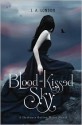 Blood-Kissed Sky (Darkness Before Dawn, #2) - J.A. London