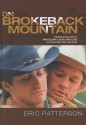 On Brokeback Mountain: Meditations about Masculinity, Fear, and Love in the Story and the Film - Eric Patterson