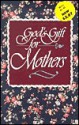 Gods Gift For Mothers - Word Publishing