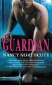 Guardian (The Protectors Series) - Nancy Northcott