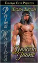 Dragon Prime (Prime, #1) - Lora Leigh