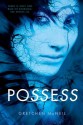 Possess - Gretchen McNeil