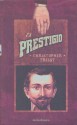 El Prestigio - Christopher Priest